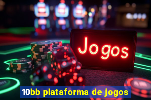 10bb plataforma de jogos